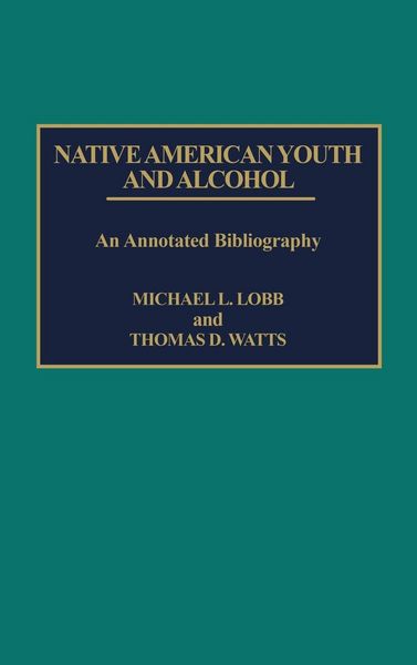 Produktbild: Native American Youth and Alcohol