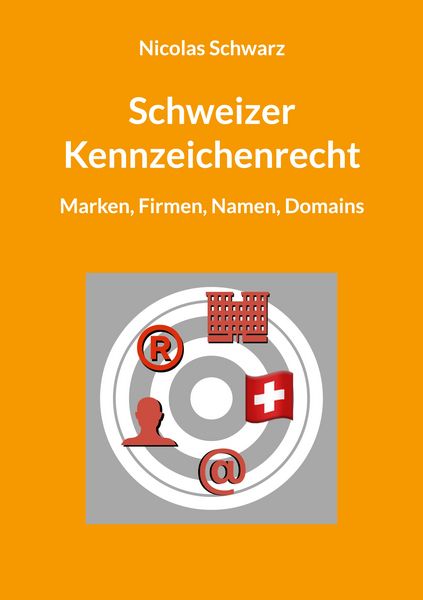 Produktbild: Schweizer Kennzeichenrecht