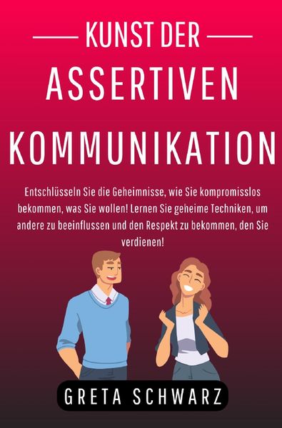 Produktbild: Kunst der Assertiven Kommunikation