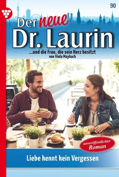 Produktbild: Liebe kennt kein Vergessen - Unver&ouml;ffentlichter Roman