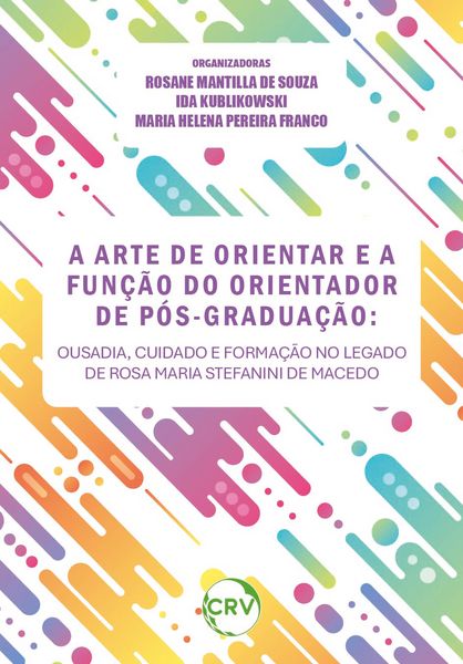 Produktbild: A arte de orientar e a fun&ccedil;&atilde;o do orientador de p&oacute;s-gradua&ccedil;&atilde;o