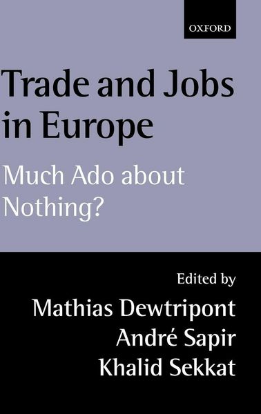 Produktbild: Trade and Jobs in Europe (Much ADO about Nothing?)