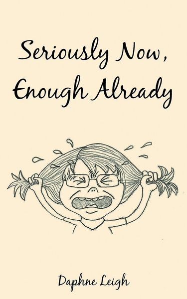 Produktbild: Seriously Now, Enough Already