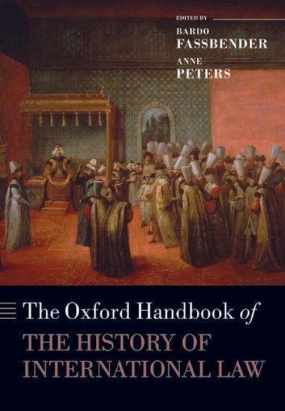 Produktbild: The Oxford Handbook of the History of International Law
