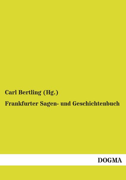 Produktbild: Frankfurter Sagen- und Geschichtenbuch