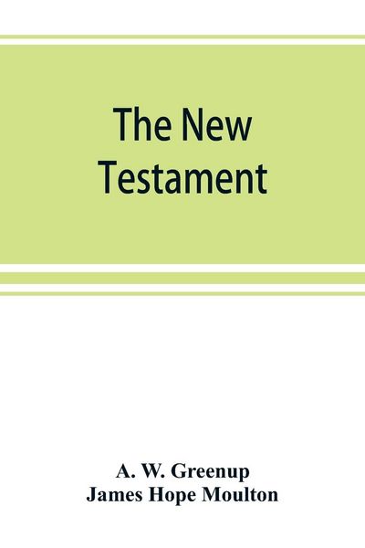 Produktbild: The New Testament, in the revised version of 1881, with fuller references