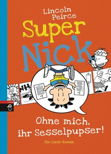 Produktbild: Ohne mich, ihr Sesselpupser! / Super Nick Band 5
