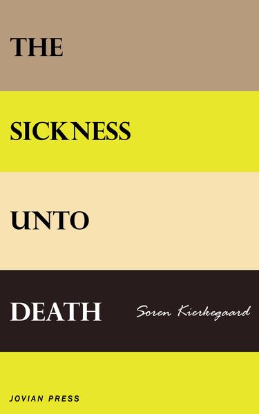 Produktbild: The Sickness Unto Death
