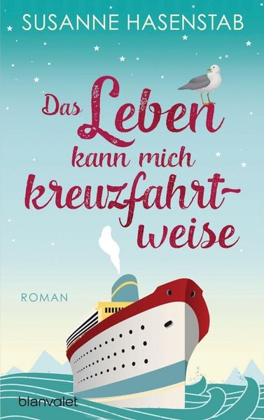 Produktbild: Das Leben kann mich kreuzfahrtweise