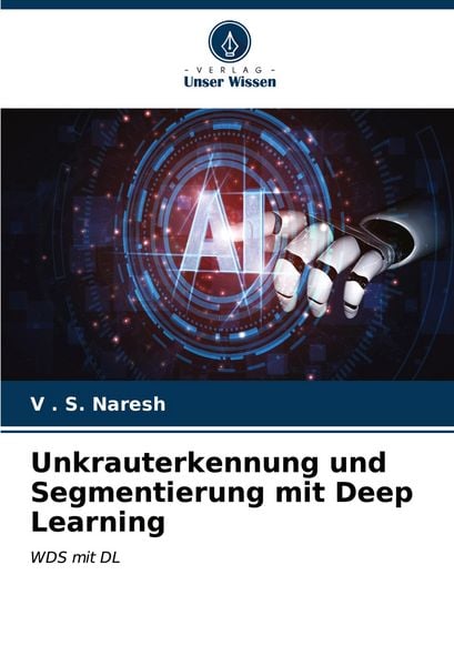 Produktbild: Unkrauterkennung und Segmentierung mit Deep Learning