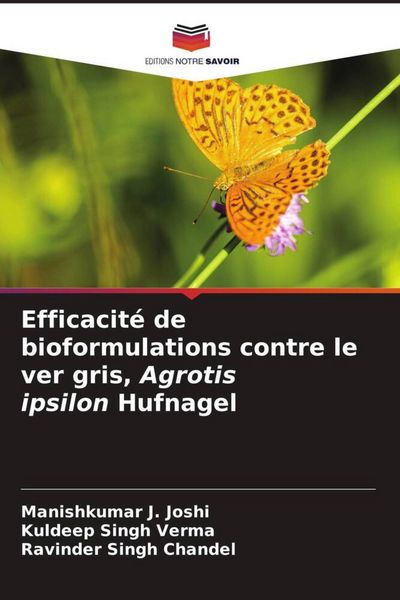 Produktbild: Efficacit&eacute; de bioformulations contre le ver gris, Agrotis ipsilon Hufnagel