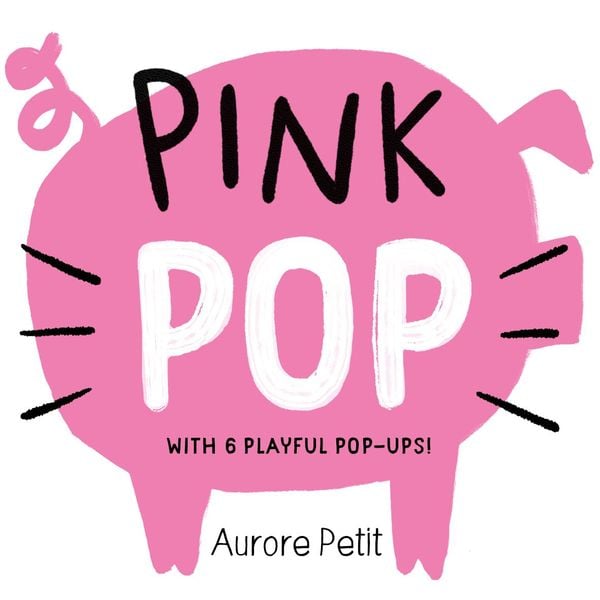 Produktbild: Pink Pop (with 6 Playful Pop-Ups!)