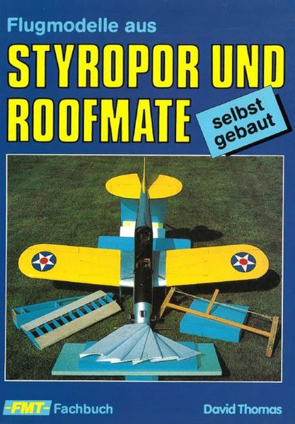 Produktbild: Flugmodelle aus Styropor und Roofmate
