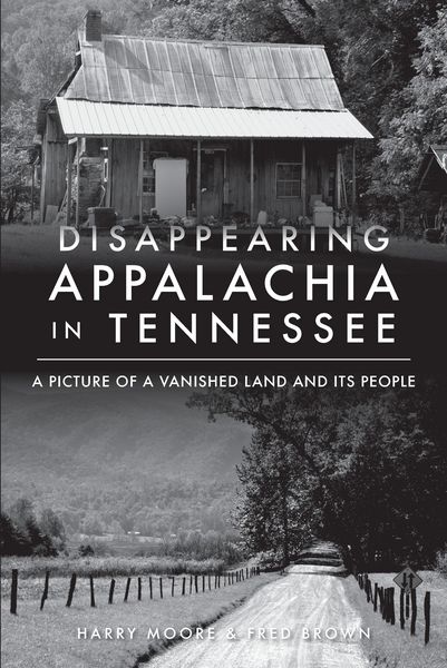 Produktbild: Disappearing Appalachia in Tennessee