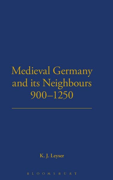 Produktbild: Medieval Germany and its Neighbours, 900-1250