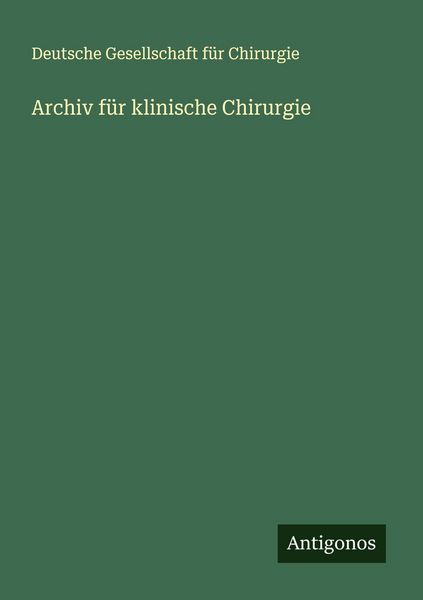 Produktbild: Archiv f&uuml;r klinische Chirurgie