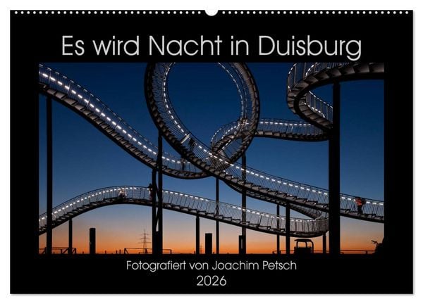 Produktbild: Es wird Nacht in Duisburg (Wandkalender 2026 DIN A2 quer), CALVENDO Monatskalender