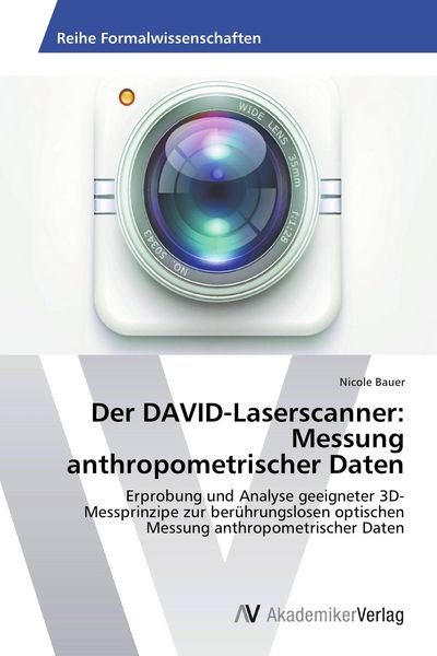 Produktbild: Der DAVID-Laserscanner: Messung anthropometrischer Daten
