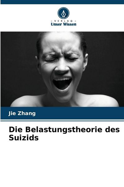 Produktbild: Die Belastungstheorie des Suizids
