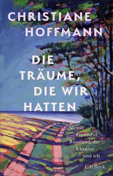 Produktbild: Die Tr&auml;ume, die wir hatten