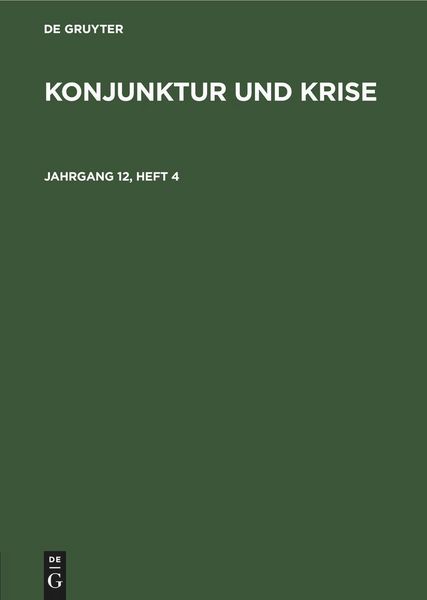 Produktbild: Konjunktur und Krise. Jahrgang 12, Heft 4