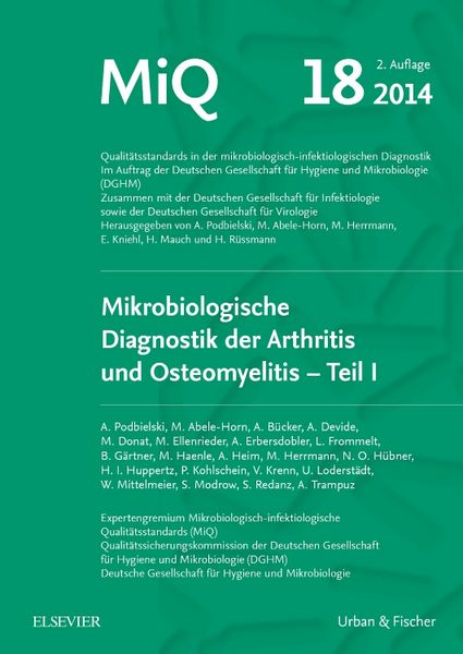 Produktbild: MIQ 18: Mikrobiologische Diagnostik der Arthritis und Osteomyelitis
