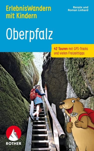 Produktbild: ROTHER Wanderbuch ErlebnisWandern mit Kindern Oberpfalz