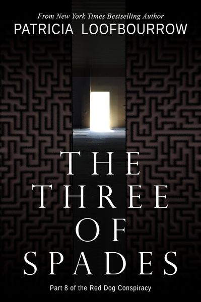 Produktbild: The Three of Spades: Part 8 of the Red Dog Conspiracy