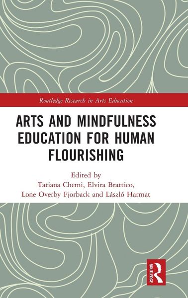 Produktbild: Arts and Mindfulness Education for Human Flourishing