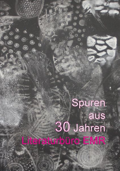 Produktbild: Spuren aus 30 Jahren Literaturb&uuml;ro EMR