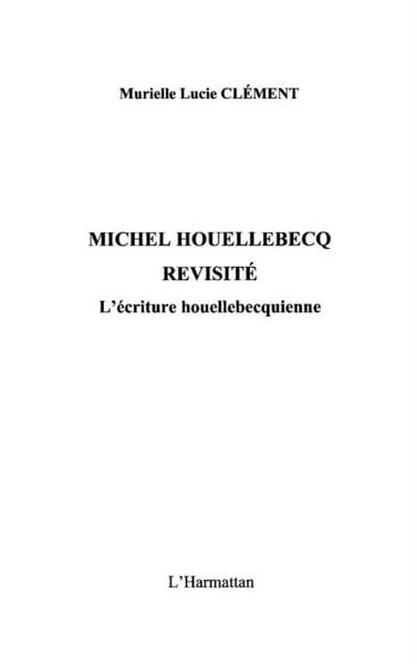 Produktbild: Michel houellebecq revisite