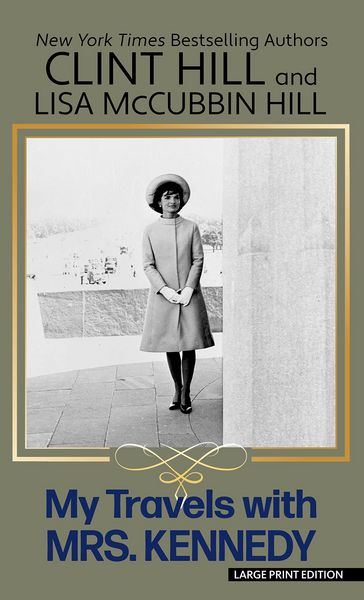 Produktbild: My Travels with Mrs. Kennedy