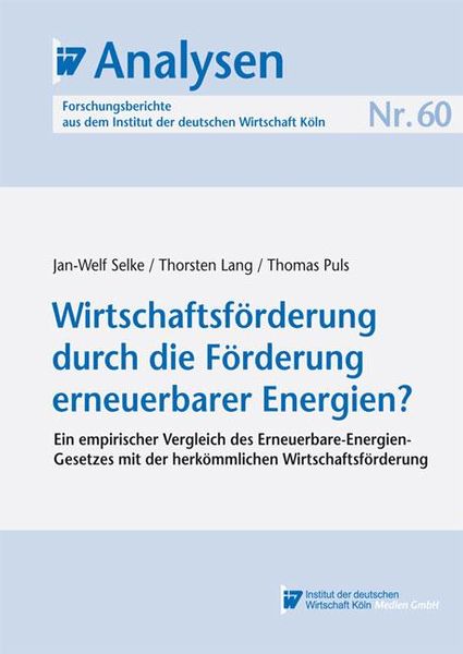 Produktbild: Wirtschaftsf&ouml;rderung durch die F&ouml;rderung erneuerbarer Energien?