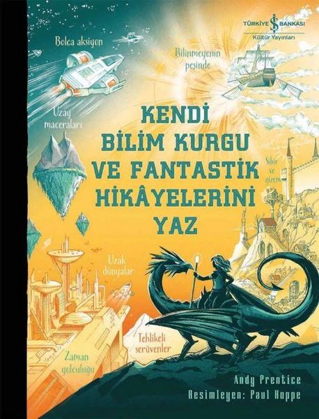 Produktbild: Kendi Bilim Kurgu ve Fantastik Hikayelerini Yaz
