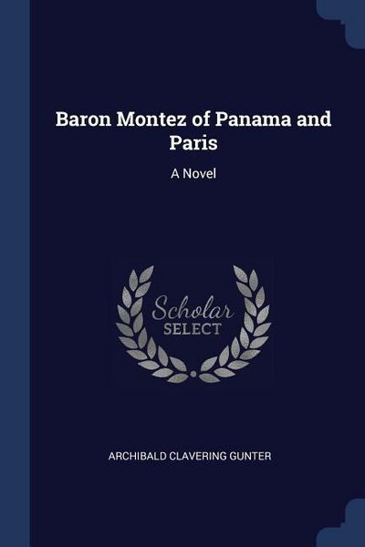 Produktbild: Baron Montez of Panama and Paris