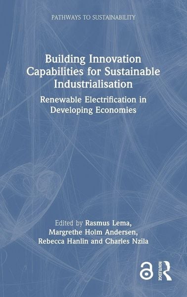 Produktbild: Building Innovation Capabilities for Sustainable Industrialisation