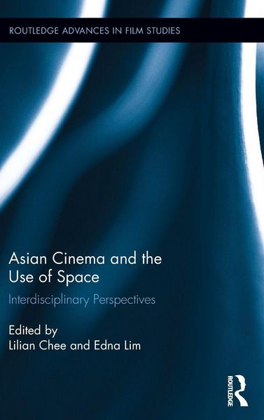Produktbild: Asian Cinema and the Use of Space