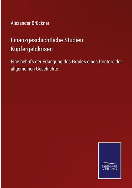 Produktbild: Finanzgeschichtliche Studien: Kupfergeldkrisen