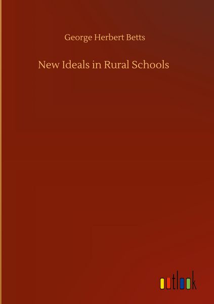 Produktbild: New Ideals in Rural Schools