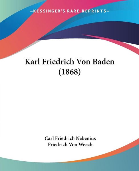 Produktbild: Karl Friedrich Von Baden (1868)