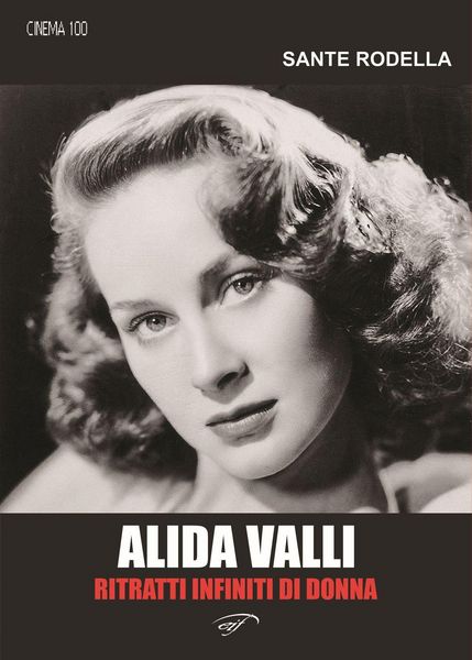 Produktbild: Alida Valli. Ritratti infiniti di donna