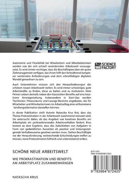 Produktbild: Sch&ouml;ne neue Arbeitswelt. Wie Prokrastination und Benefits am Arbeitsplatz zusammenh&auml;ngen