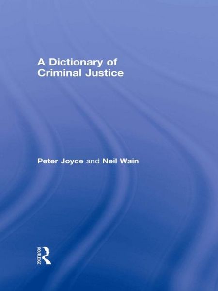 Produktbild: A Dictionary of Criminal Justice