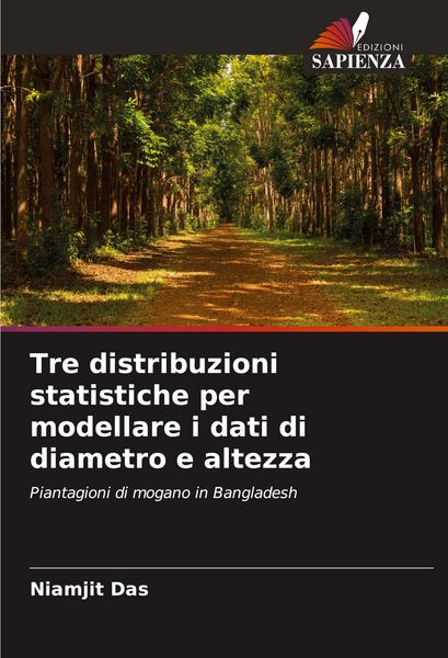 Produktbild: Tre distribuzioni statistiche per modellare i dati di diametro e altezza