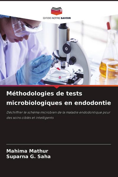 Produktbild: M&eacute;thodologies de tests microbiologiques en endodontie