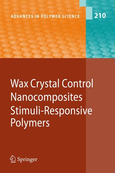 Produktbild: Wax Crystal Control - Nanocomposites - Stimuli-Responsive Polymers