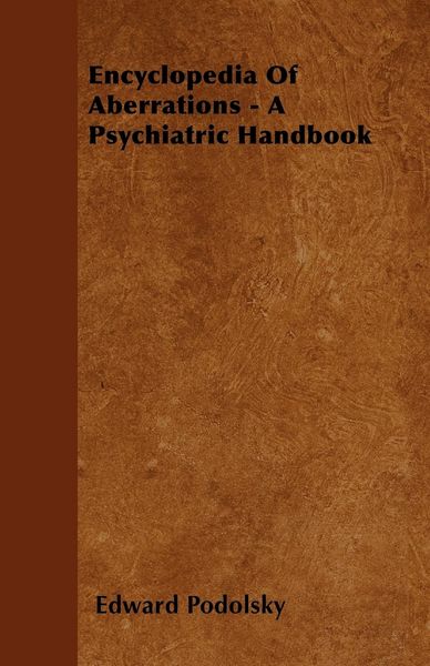 Produktbild: Encyclopedia Of Aberrations - A Psychiatric Handbook