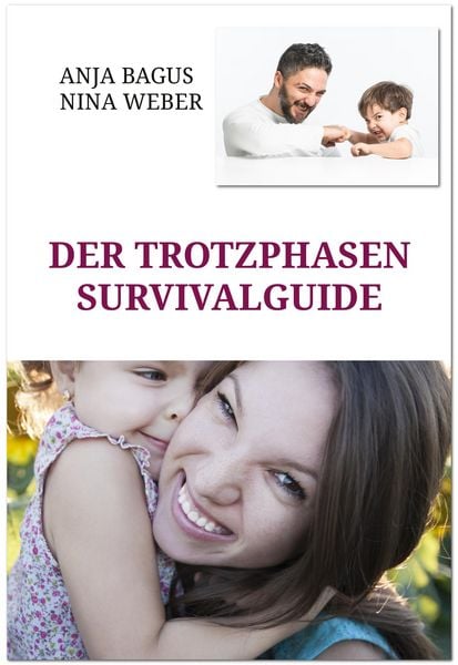 Produktbild: Der Trotzphasen-Survivalguide