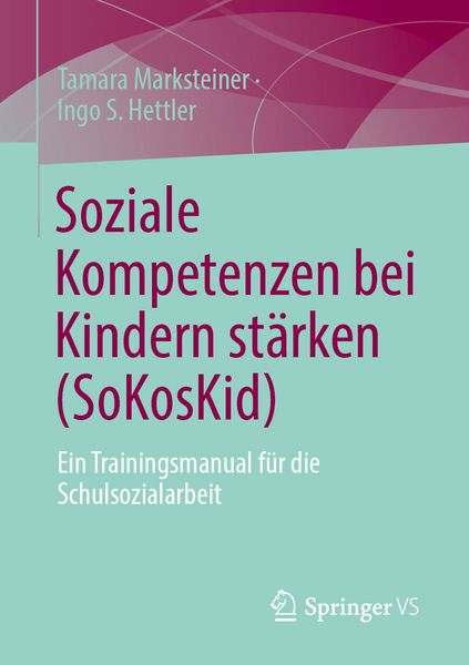 Produktbild: Soziale Kompetenzen bei Kindern st&auml;rken (SoKosKid)