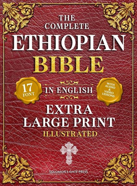 Produktbild: The Complete Ethiopian Bible in English (Extra-Large Print 17-Point Font, Illustrated) Includes Missing Apocrypha, Book of Enoch, Ezras, Jubilees, Meq